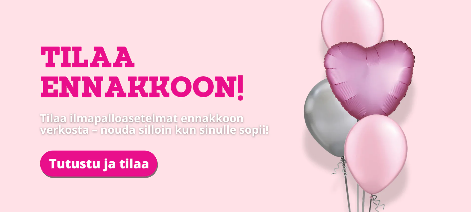 Tee jokaisesta hetkestä ikimuistoinen juhla